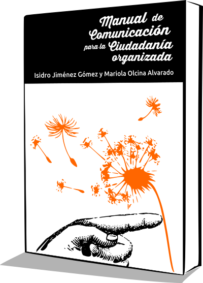 Manual de comunicación para la ciudadanía organizada